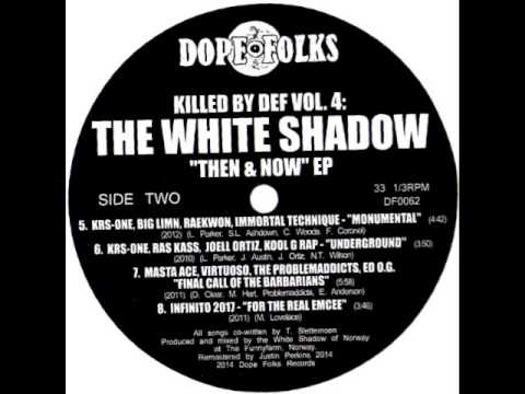 MASTA ACE, VIRTUOSO, THE PROBLEMADDICTS, ED OG "FINAL CALL OF THE BARBARIANS" 2011 THE WHITE SHAD