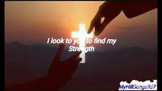 &quot;To Find My Strength&quot;(With Lyrics)