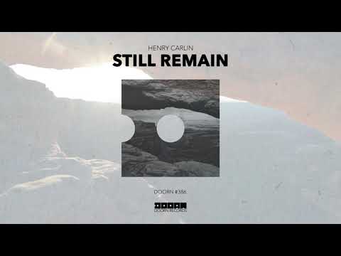 Henry Carlin - Still Remain (Official Audio)