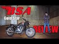 BSA Gold Star 650 Review. A New Modern Classic Motorcycle. Better than a Royal Enfield Interceptor?