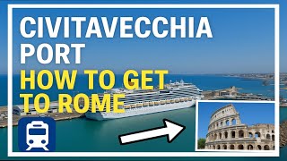 Civitavecchia Cruise Port Guide | How to Get to Rome & What to Expect