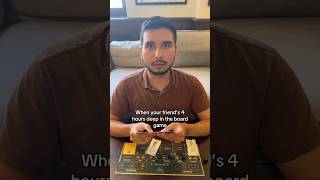 4 HOURS PLAYING A BOARD GAME!!