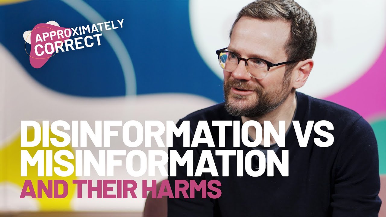 Disinformation vs Misinformation and their Harms |  Approximately Correct Podcast