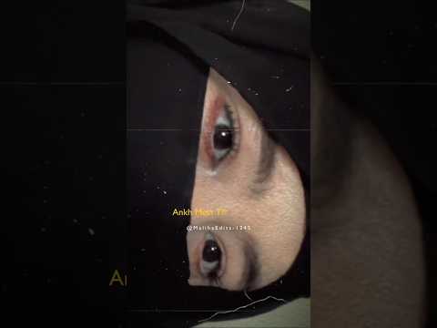 Ankh Mein Thi Haya 💖 Har Mulakat Par - Mere Rashke Qamar - NFAK #viral #lyricsshubi  #Shots