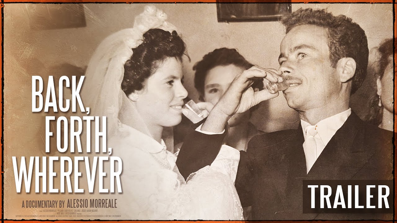 Back, Forth, Wherever | Official Trailer