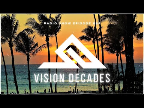 TIAEM - Vision Decades Radio Episode 065-Deep Melodic Progressive House 2025 @colorizemusic @Lane8