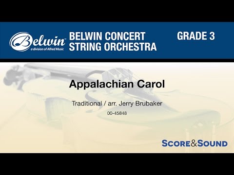 Appalachian Carol, arr. Jerry Brubaker – Score & Sound