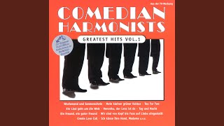 Comedian Harmonists - Ich Wollt', Ich Wär' Ein Huhn (Audio)