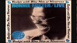 Ronnie Foster  - Boogie Juice 1973 (Live: Cookin' With Blue Note At Montreux)