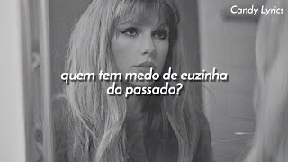 Taylor Swift - Who's Afraid Of Little Old Me? (Tradução / Legendado)