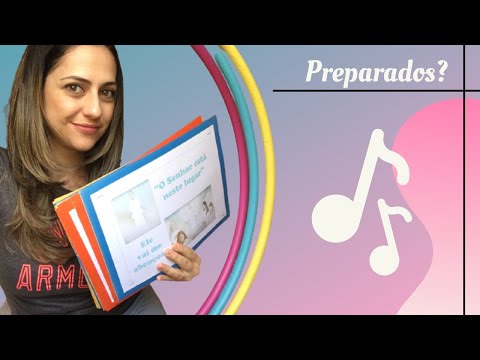 Dinâmica Tempo de Cantar Primária - "O Senhor está nesse lugar" (Surely the Lord is in this place)