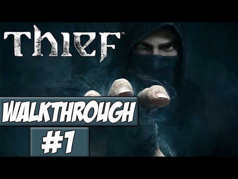 Thief Walkthrough Ep.1 w/Angel - Master Thief!