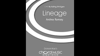 Lineage (SSA Choir) - By Andrea Ramsey