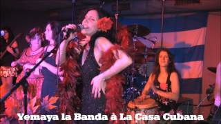 Yemaya la Banda à La Casa Cubana ☆ Fever