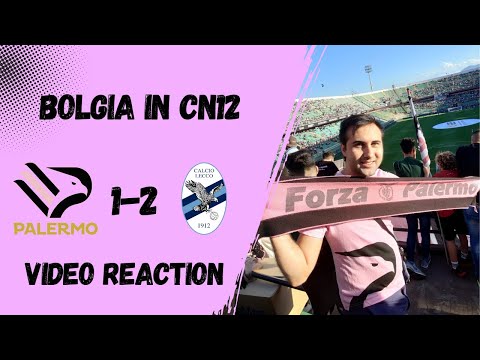 PALERMO 1 LECCO 2 BOLGIA IN CN12!