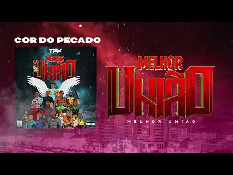 12. TRX Music - Cor do Pecado -  Vídeo-letra