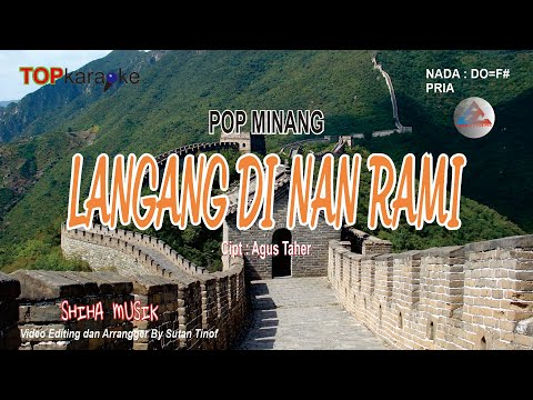 KARAOKE LAGU MINANG || " Langang Di Nan Rami " Cipt : Agus Taher, Nada Pria Do=F#