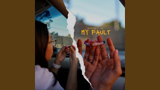 My Fault (I'm Sorry) Music Video