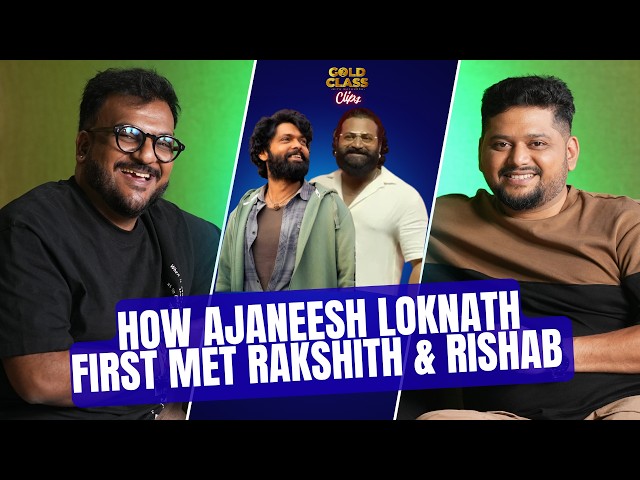 How Ajaneesh Loknath first met Rakshith Shetty & Rishab Shetty ? SDDEFAULT Thumbnail