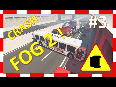 BeamNG - HIGHWAY FOG vol.2 | Crash !