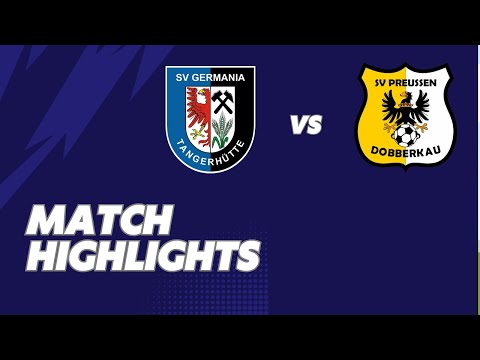 Matchhighlights 9.Spieltag Kreisoberliga SV Germania Tangerhütte  vs SV Preussen Dobberkau