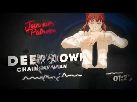 Deep Down · Chainsaw Man ED 9 by Aimer (Instrumental) [Full Size]
