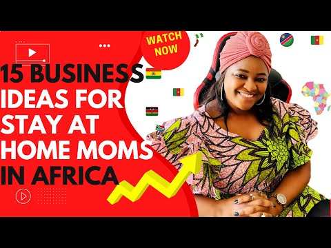 , title : 'Top 15 Profitable Business Ideas for Stay At Home Moms in AFRICA  2022|Patty's Isle 2.0'