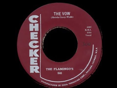 The Flamingos - The Vow 1956