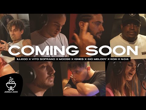 The Juice feat. iLLEOo x Vito Soprano x Moose x Ignes x Gio Melody x Koki x N.O.E.