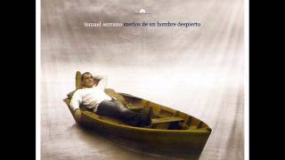 Ismael Serrano - Sueños de un hombre despierto (2007) Full Album (Disco completo)