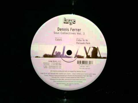 Dennis Ferrer.Colours.Large.