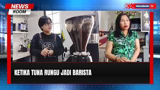 Cafe Setara, Ruang Berkarya bagi Penyandang Disabilitas