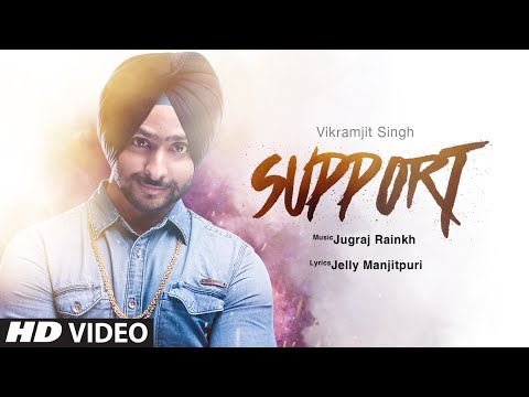 VIKRAMJIT SINGH: Support Full Video Song | New Punjabi Song 2016