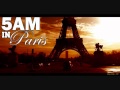 Drake ft. Sway Boy- 5AM in Paris