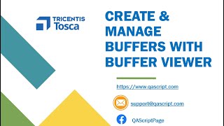 Tosca Tutorial | Lesson 77 - View and Manage buffers using Buffer Viewer | Tools |