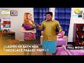 Ladies Ke Sath Hua Necklace Fraud FULL MOVIE Part 1 Taarak Mehta Ka Ooltah Chashmah
