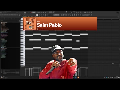 How SAINT PABLO by KANYE WEST was made 98% ACCURATE (FLP IN THE DESCRIPTION)