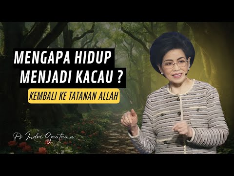 Mengapa Hidup Menjadi Kacau? Kembali ke Tatanan Allah | 04/01/2026