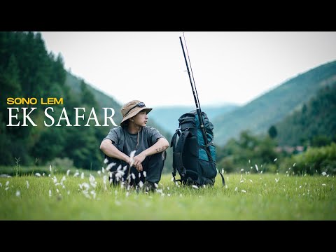 Sono Lem - EK SAFAR (Official Music Video)