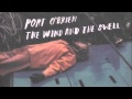 Port O' Brien - Simple way / from the Wind and the shell