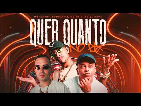 QUER QUANTO NO PIX - MC KAVINY , DONGAVITT, MC EMIG - DJ QUEIROZ