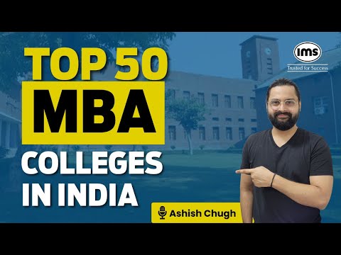 Top 50 MBA Colleges and Courses in India — Salary, Cutoffs, Entrance — webinar thumbnail