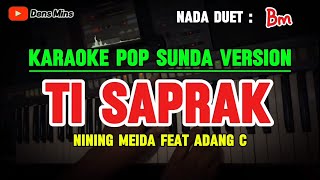 Download lagu TI SAPRAK ~ NINING MEIDA FEAT ADANG C || KARAOKE POP SUNDA VERSION - NADA DUET ( Bm ) mp3 Download lagu TI SAPRAK ~ NINING MEIDA FEAT ADANG C || KARAOKE POP SUNDA VERSION - NADA DUET ( Bm ) mp3