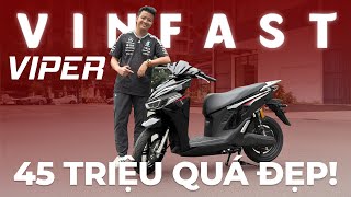 Đây là VinFast Viper giá 45 triệu mua pin đi được 156 km đẹp như Honda Vario! 