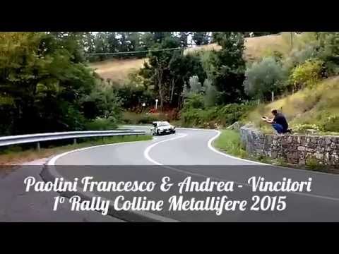 Paolini Francesco & Andrea 1° Rally Colline Metallifere 2015