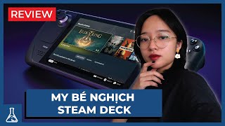 Nghịch Steam Deck: Best Handheld Console? | Thực Nghiệm Game #1