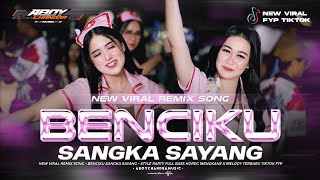 Download lagu DJ BENCI KU SANGKA SAYANG VIRAL TIKTOK 2026‼️FULL BASS FUNKOT HOREG X MELODYKANE - ABOYCHANDRA MUSIC mp3