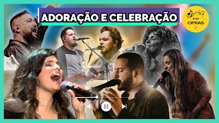 ADORAÇÃO E CELEBRAÇÃO - ESPECIAL MIL INSCRITOS ( LETRA E CIFRA)