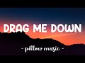 Drag Me Down - One Direction (Lyrics) 🎵