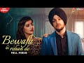 Bewafa Hi Rehan De (Full Video) : Sanam Parowal | Ginni Kapoor | MixSingh| Latest Punjabi Songs 2020